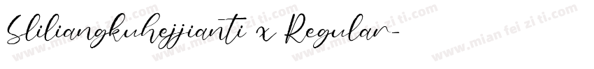 Sliliangkuhejjianti x Regular字体转换